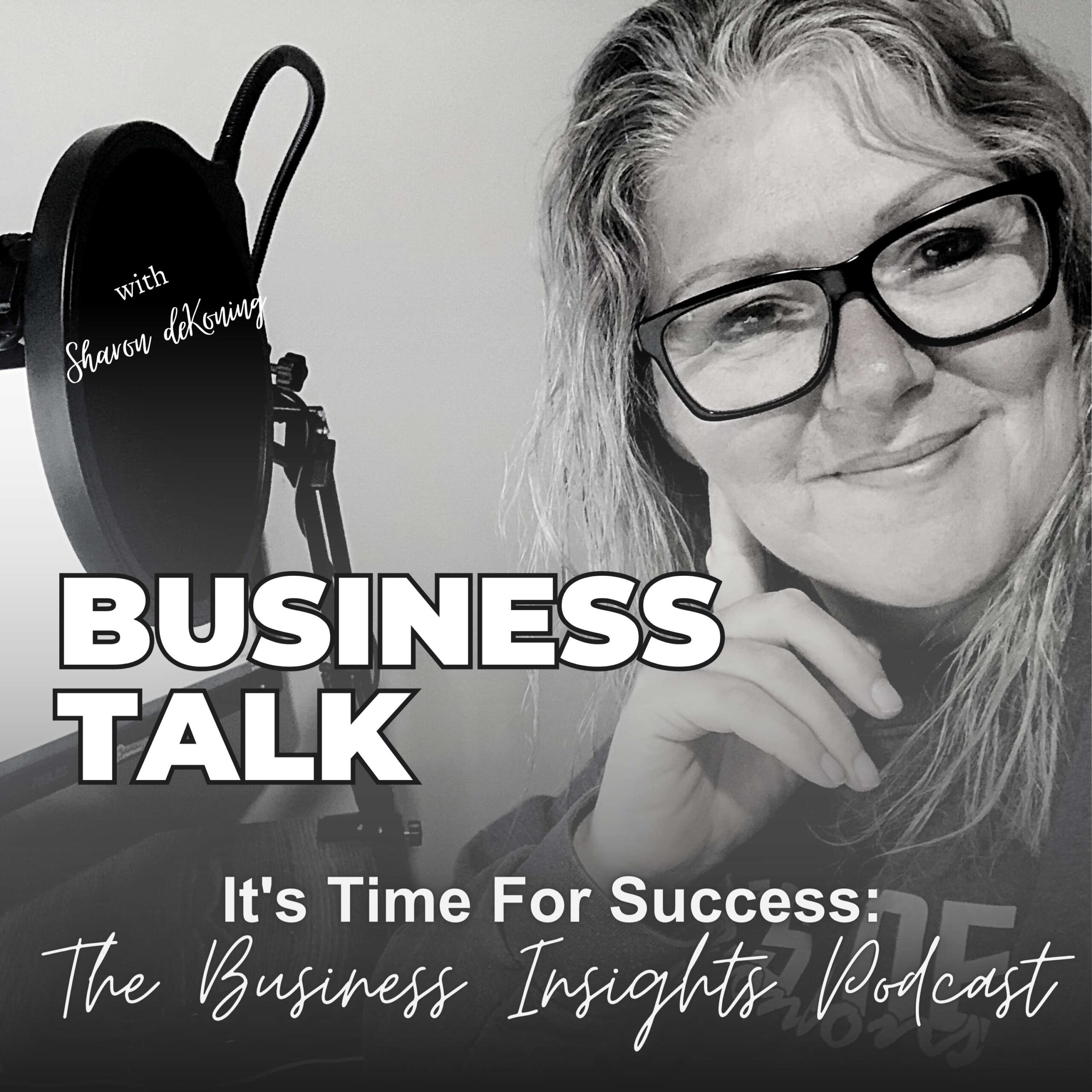 It’s Time for Success: The Business Insights Podcast Joni Bahm on Credit Scores & Smart Mortgage Moves